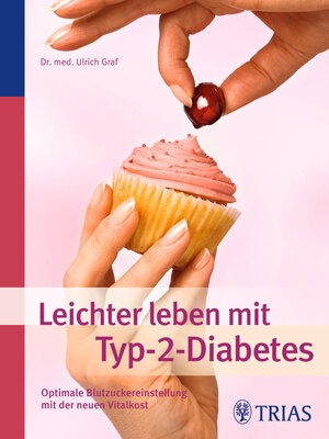 cover image of Leichter leben mit Typ-2-Diabetes